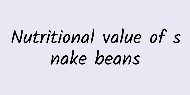 Nutritional value of snake beans