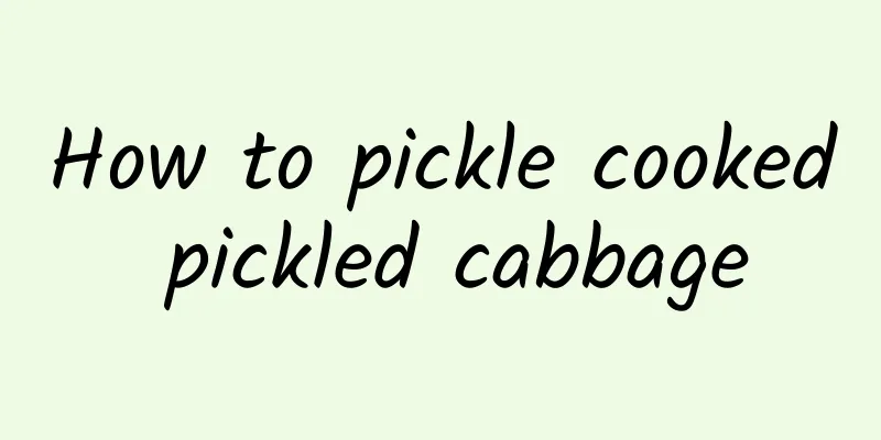 How to pickle cooked pickled cabbage