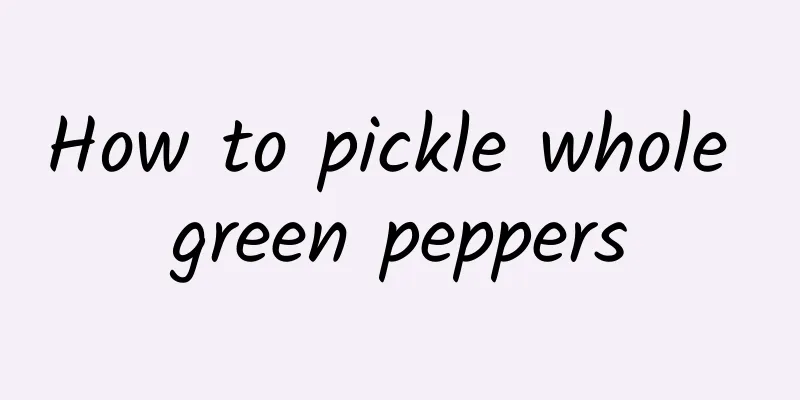 How to pickle whole green peppers