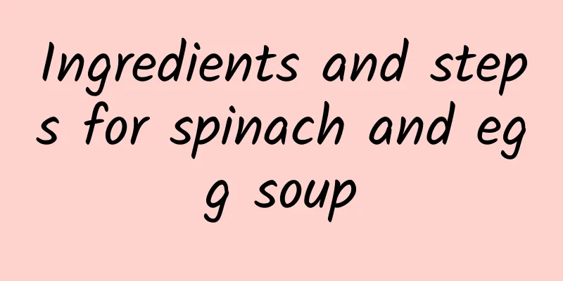 Ingredients and steps for spinach and egg soup