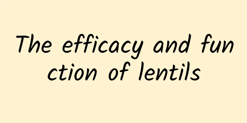 The efficacy and function of lentils