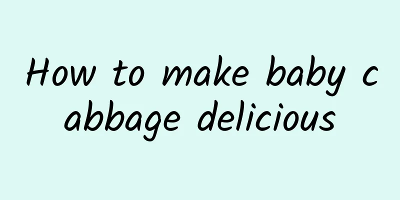 How to make baby cabbage delicious