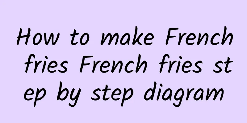 How to make French fries French fries step by step diagram