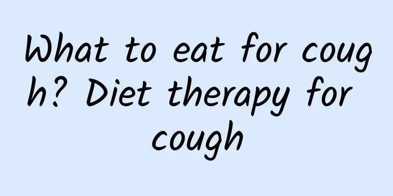 What to eat for cough? Diet therapy for cough