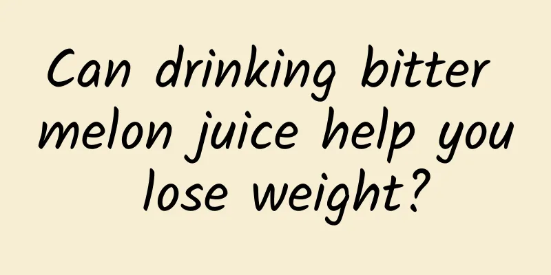 Can drinking bitter melon juice help you lose weight?