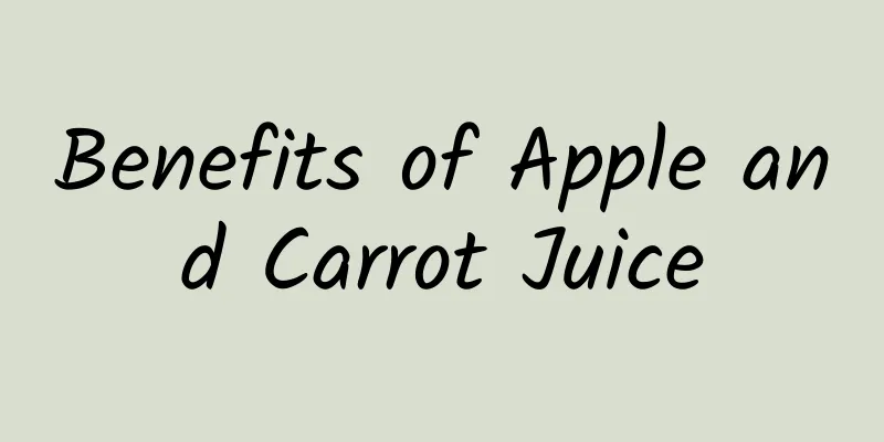 Benefits of Apple and Carrot Juice