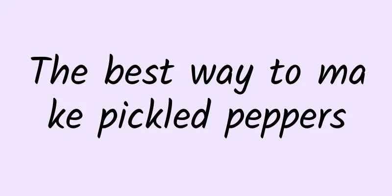 The best way to make pickled peppers