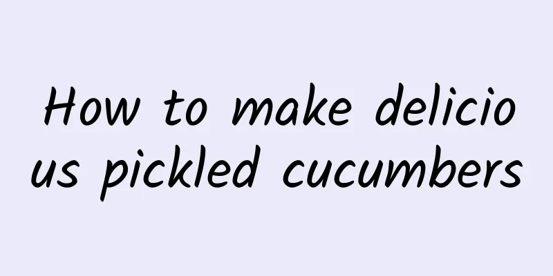 How to make delicious pickled cucumbers