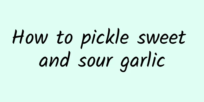 How to pickle sweet and sour garlic