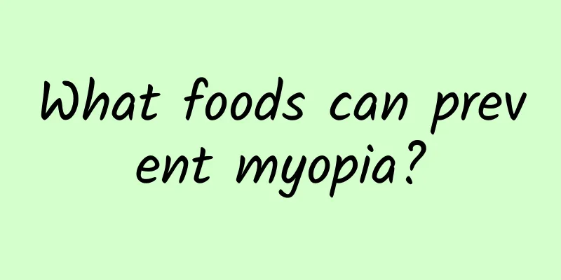 What foods can prevent myopia?