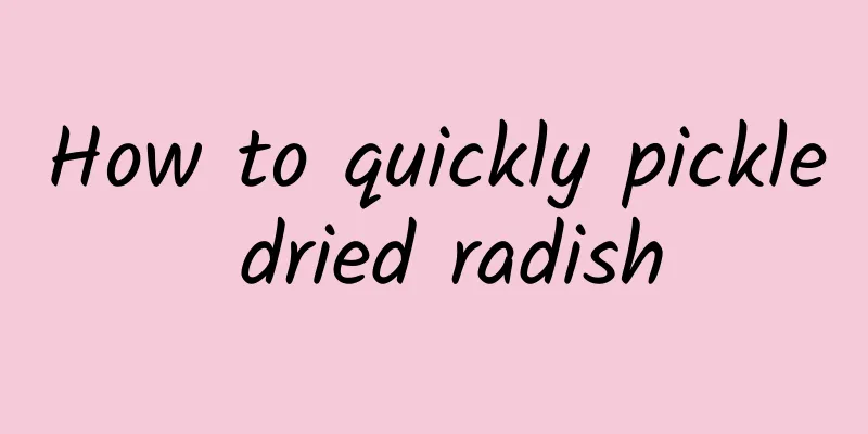 How to quickly pickle dried radish