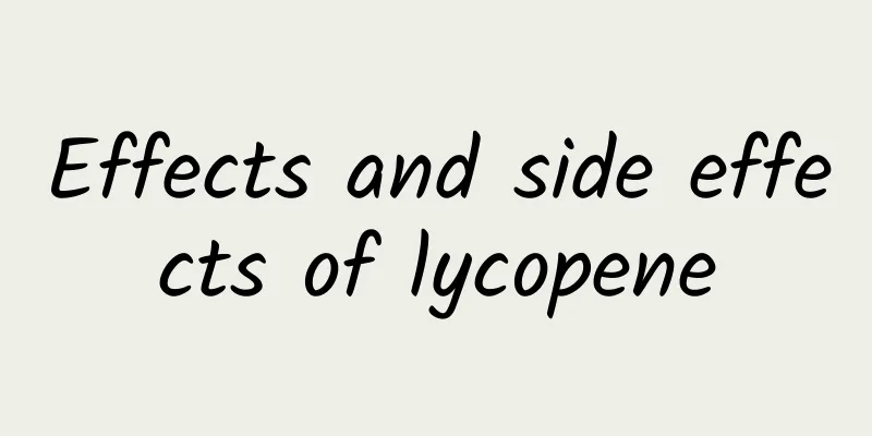 Effects and side effects of lycopene