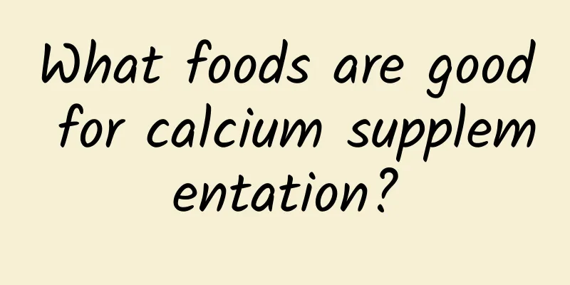 What foods are good for calcium supplementation?