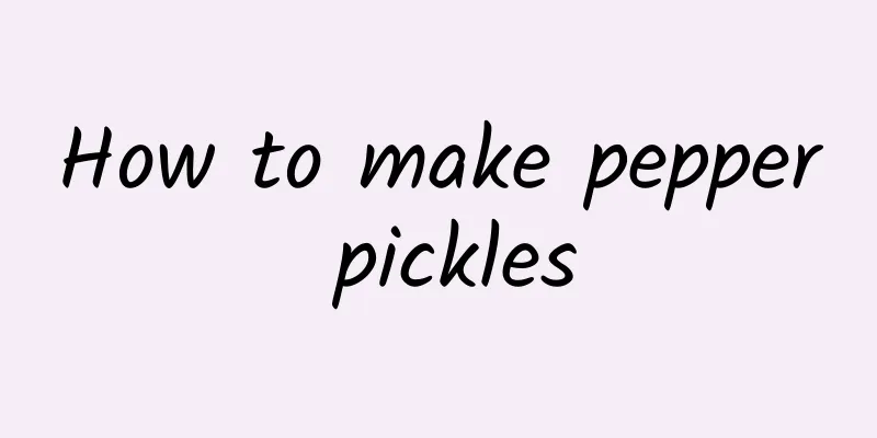 How to make pepper pickles