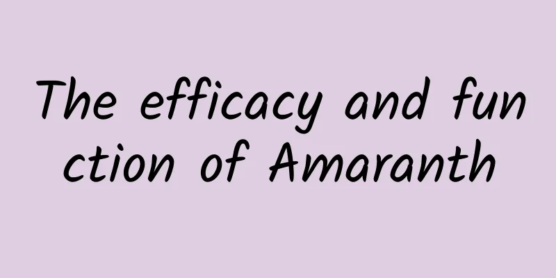 The efficacy and function of Amaranth