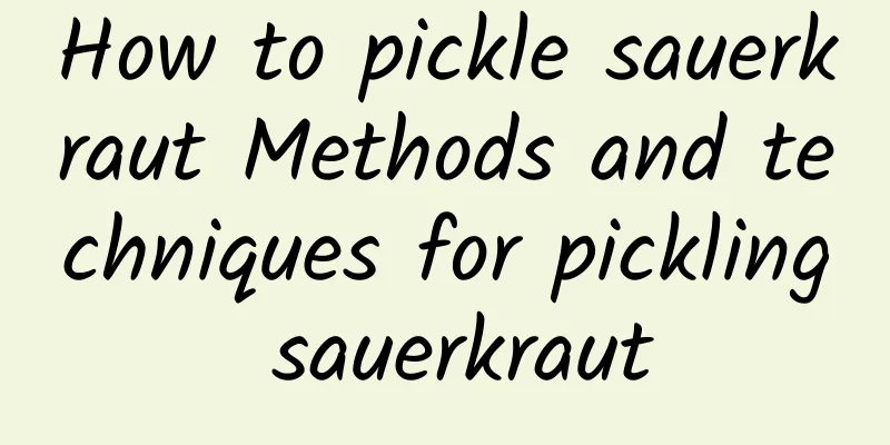 How to pickle sauerkraut Methods and techniques for pickling sauerkraut