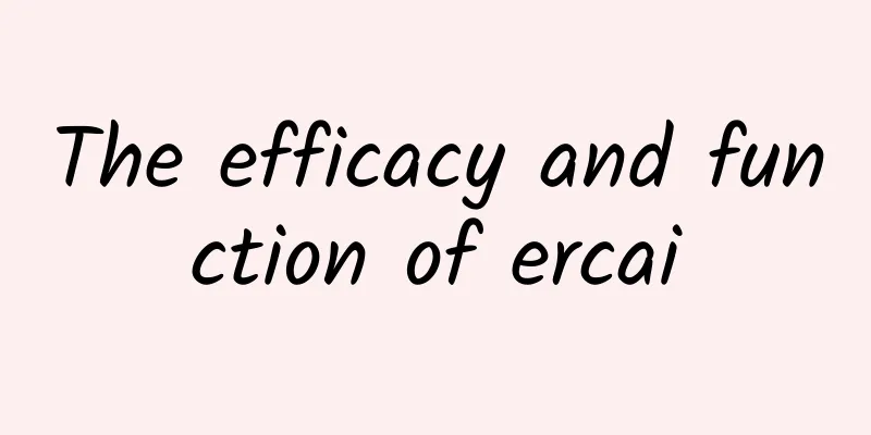 The efficacy and function of ercai