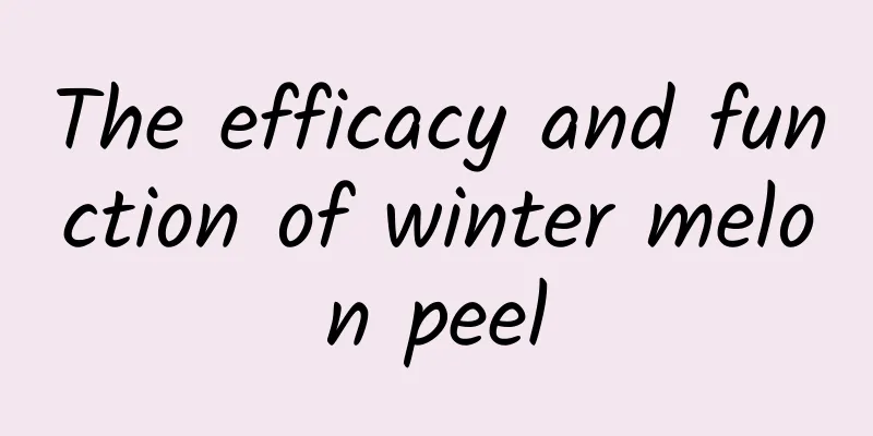 The efficacy and function of winter melon peel