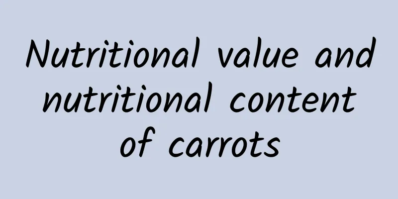 Nutritional value and nutritional content of carrots