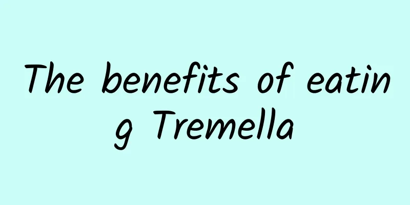 The benefits of eating Tremella