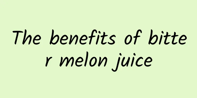 The benefits of bitter melon juice