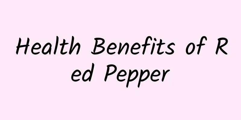 Health Benefits of Red Pepper