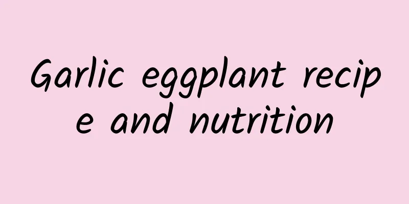 Garlic eggplant recipe and nutrition