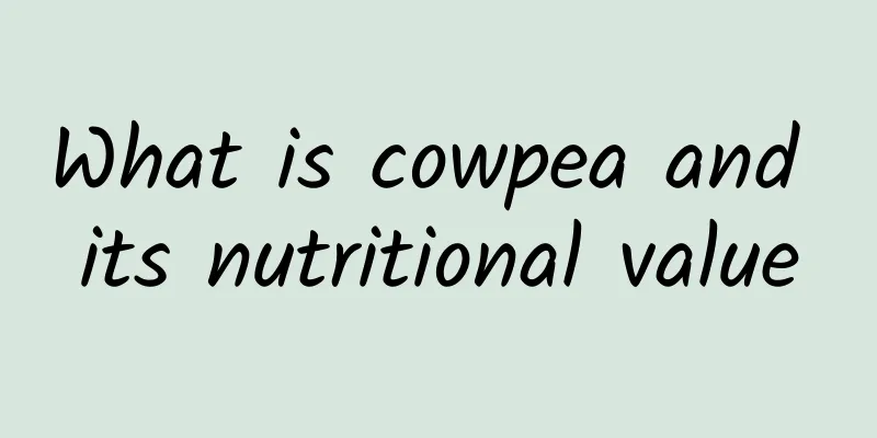 What is cowpea and its nutritional value