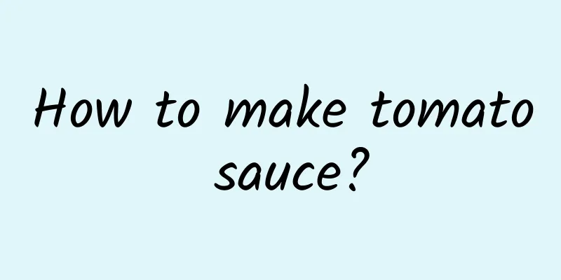 How to make tomato sauce?