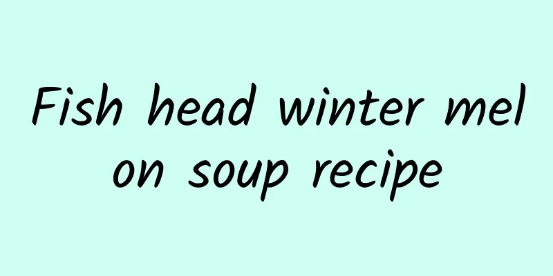 Fish head winter melon soup recipe