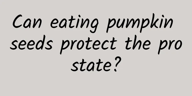 Can eating pumpkin seeds protect the prostate?