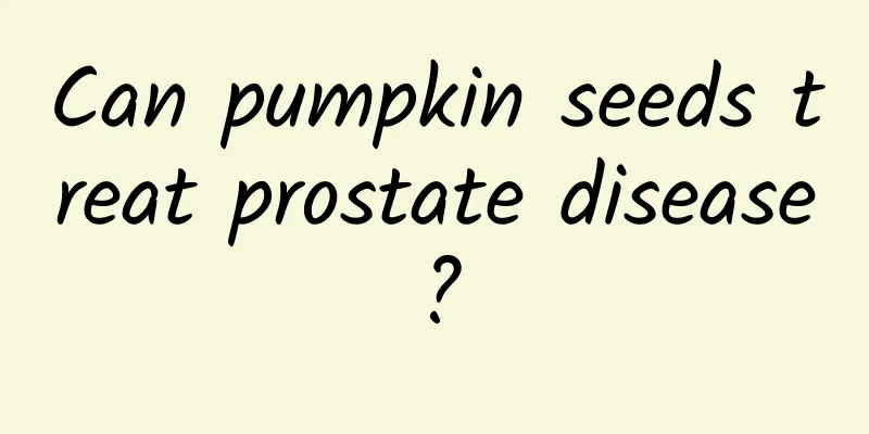 Can pumpkin seeds treat prostate disease?