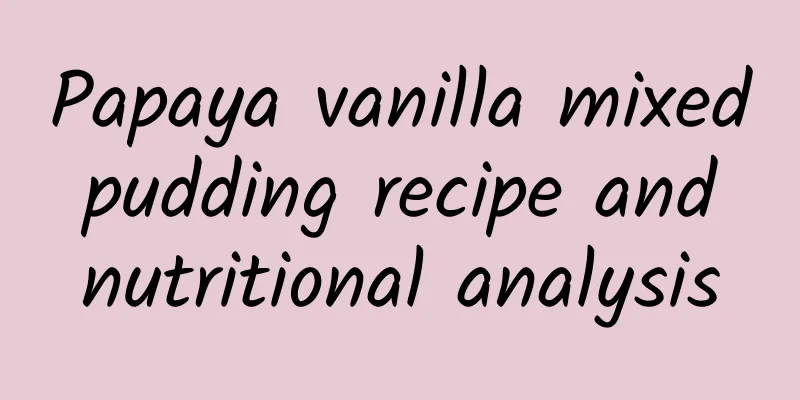 Papaya vanilla mixed pudding recipe and nutritional analysis