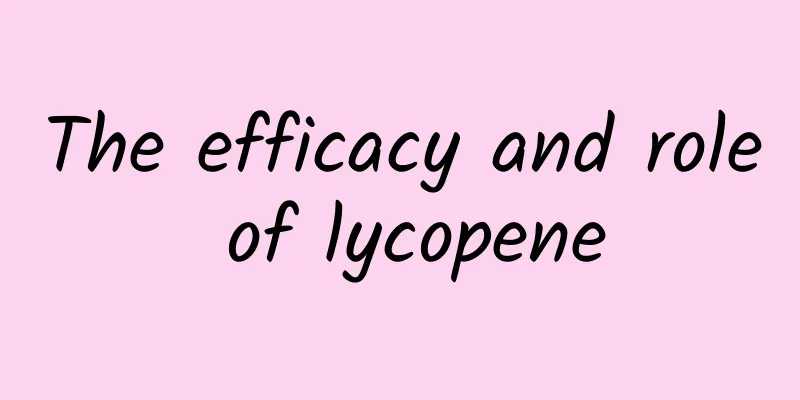 The efficacy and role of lycopene