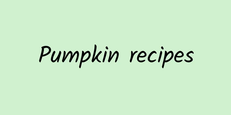 Pumpkin recipes