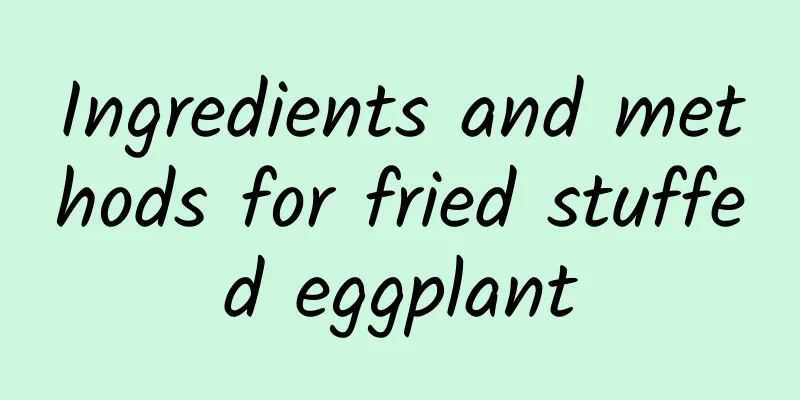 Ingredients and methods for fried stuffed eggplant