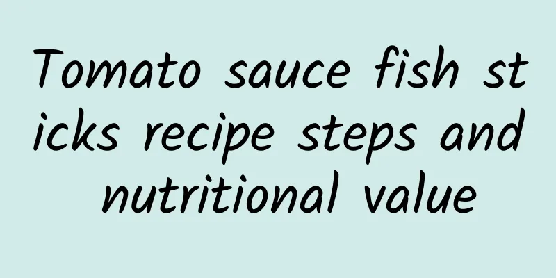 Tomato sauce fish sticks recipe steps and nutritional value