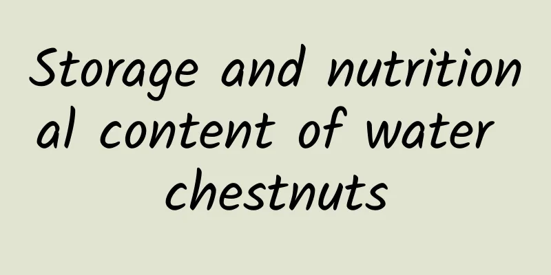 Storage and nutritional content of water chestnuts