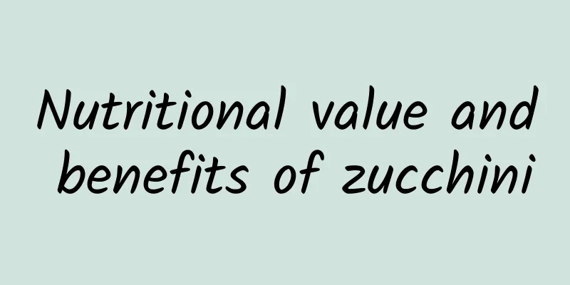 Nutritional value and benefits of zucchini