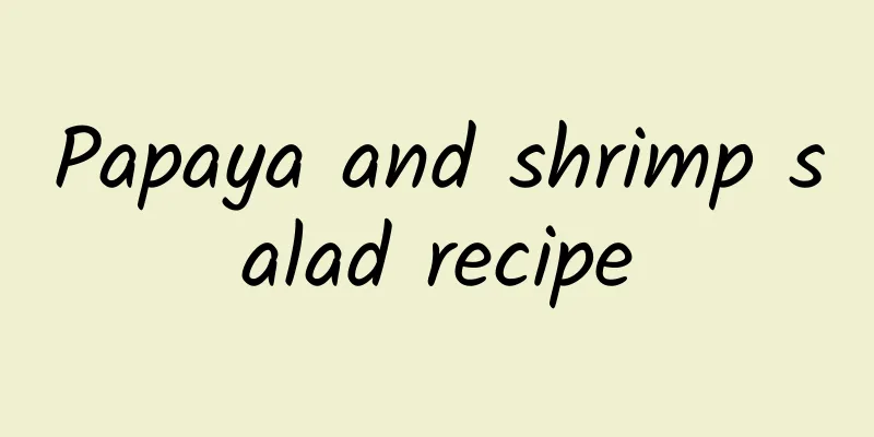 Papaya and shrimp salad recipe