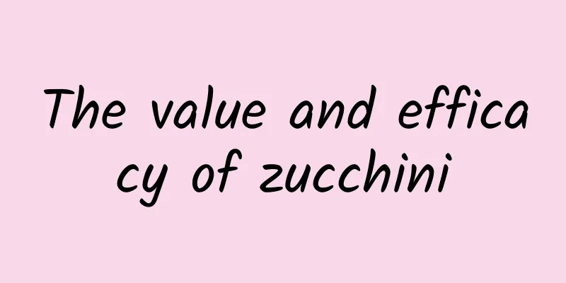 The value and efficacy of zucchini