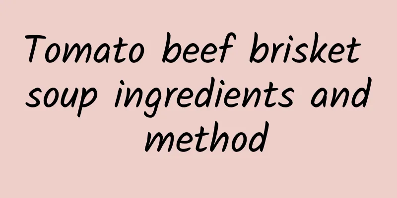 Tomato beef brisket soup ingredients and method