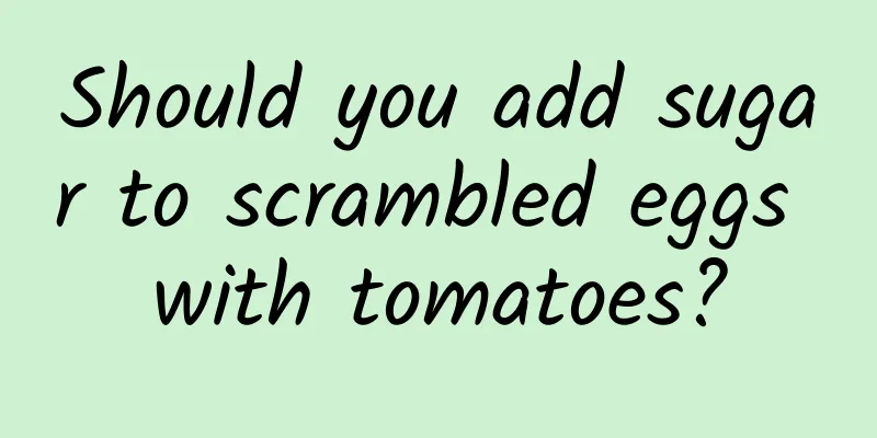 Should you add sugar to scrambled eggs with tomatoes?