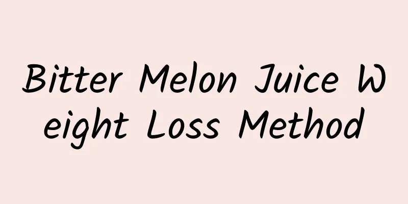 Bitter Melon Juice Weight Loss Method