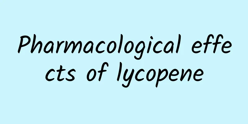 Pharmacological effects of lycopene