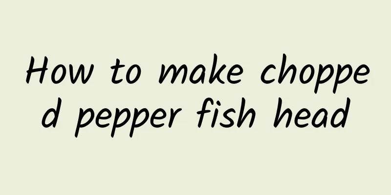 How to make chopped pepper fish head