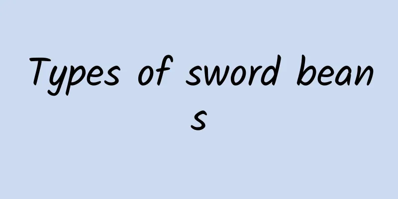 Types of sword beans