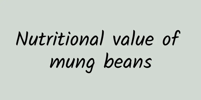 Nutritional value of mung beans