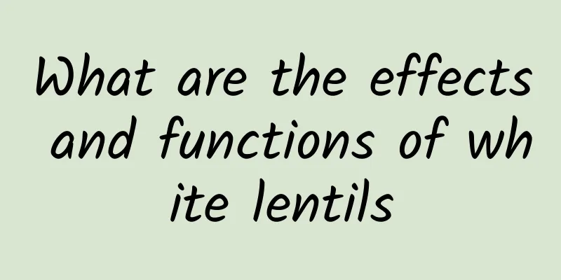 What are the effects and functions of white lentils