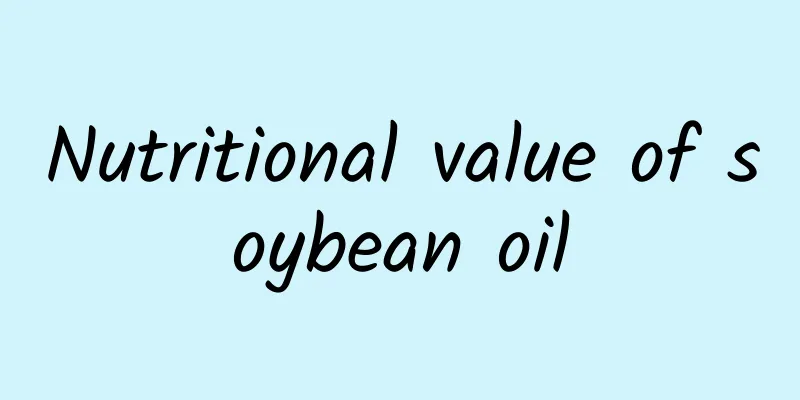 Nutritional value of soybean oil